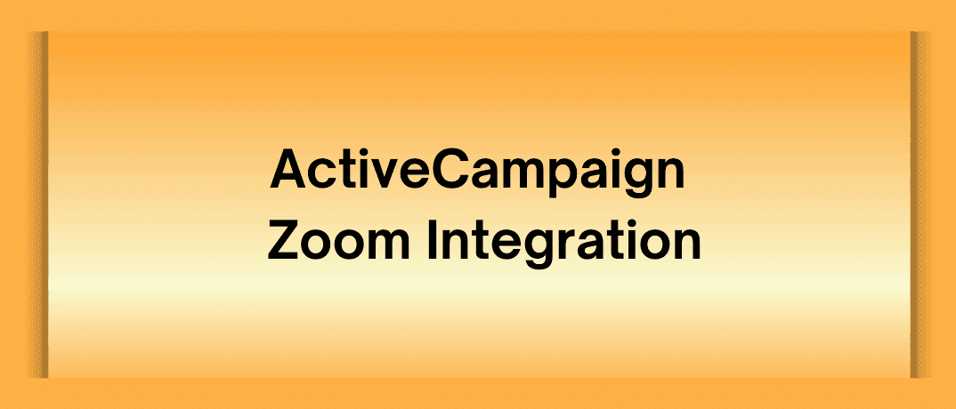 ActiveCampaign Zoom Integration
