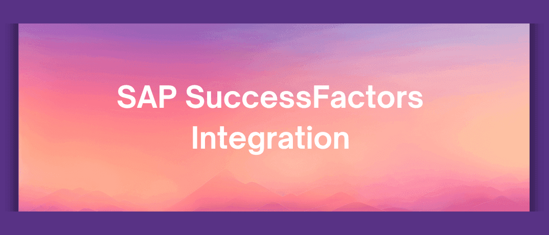 SAP SuccessFactors Integration