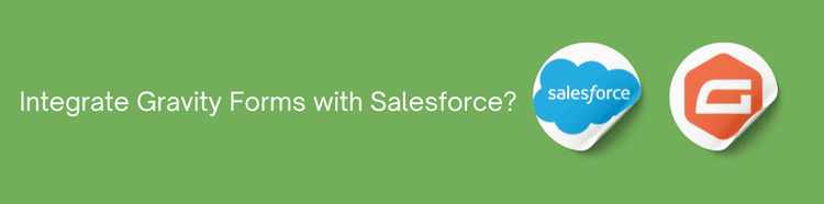 Gravity Forms with Salesforce.png