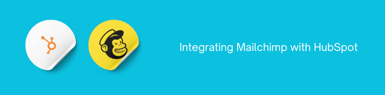 Integrating Mailchimp with HubSpot .png