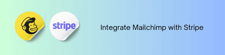 Mailchimp with Stripe.png