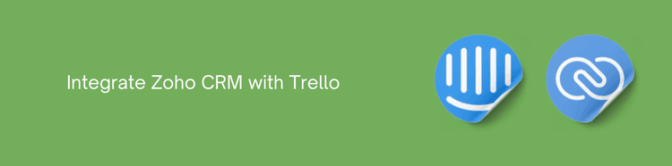 _Zoho CRM with Trello.png