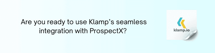 ProspectX Klamp