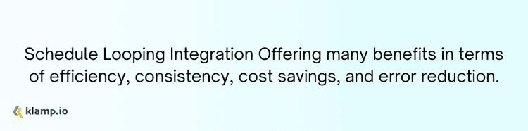 Schedule Looping Integration