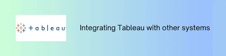 Tableau Integrations